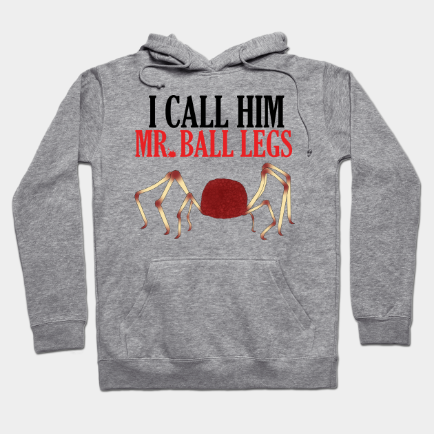 Mr. Ball Legs Santa Clarita Diet Hoodie TeePublic